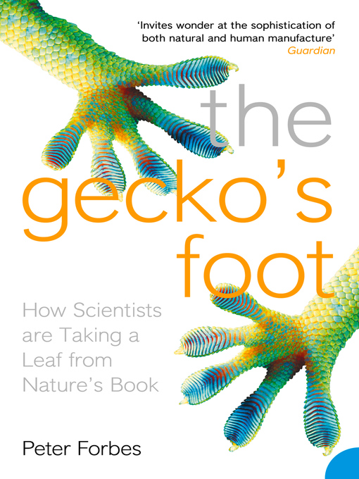 Title details for The Gecko's Foot by Peter Forbes - Available